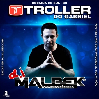 TROLLER DO GABRIEL VERAO 2020