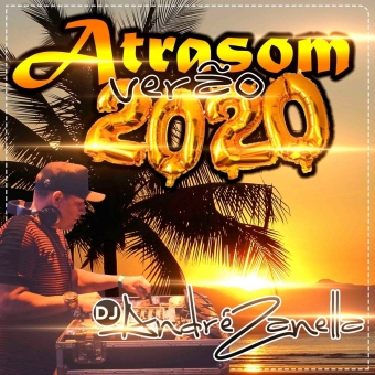 Atrasom Verão 2020