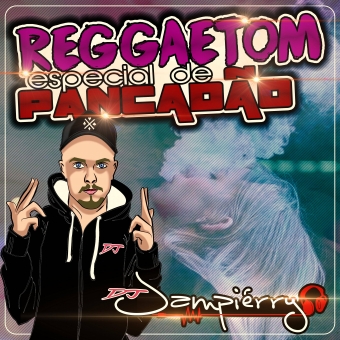 REGGAETOM ESPECIAL DE PANCADÃO