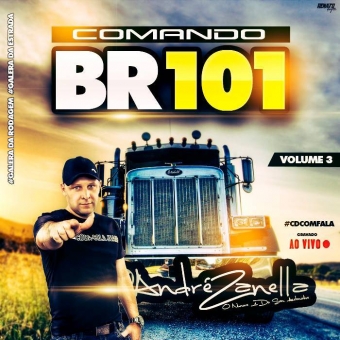 Comando Br 101 Volume 3 (com Fala Ao Vivo)