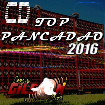 TOP PANCADAO- 2016-EXCLUSIVO