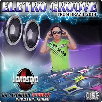 Eletro Groove From Brasil (dubstep)