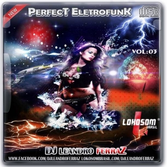 Perfect eletrofunk vol 03
