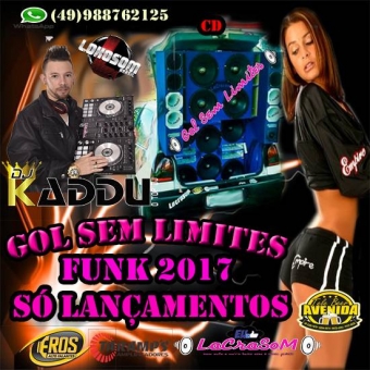 GOL SEM LIMITES CHAPECÓ SC DJ KADDU