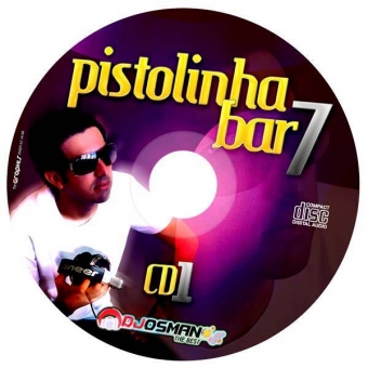 Pistolinha Bar 7 CD 01 e Cd 2