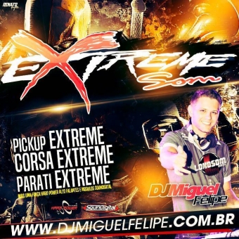 Extreme Som @ Francisco Beltrão PR