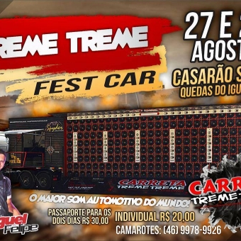 Treme Treme Fest Car -- Quedas do Iguaçu PR