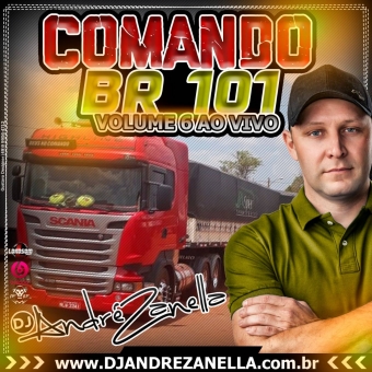 Comando Br 101 Volume 6 (Cd ao vivo com Falas)