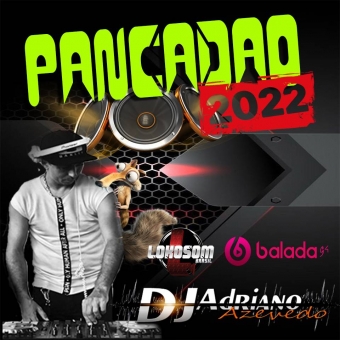 PANCADAO 2022 AS TOP