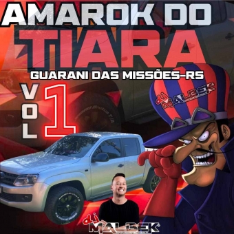 AMAROK DO TIARA