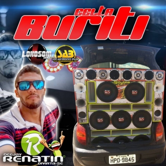 CELTA BURITI VOLUME 1 - DJ RENATIN