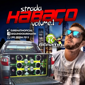 STRADA KABAÇO VOLUME 1 - DJ RENATIN