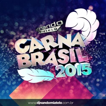 Carna Brasil 2015 (Carnaval)