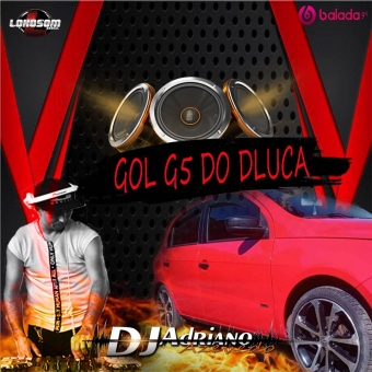 GOL G5 DO DLUCA 40 FAIXAS