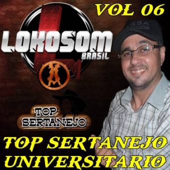TOP SERTANEJO UNIVERSITÁRIO VOL. 06