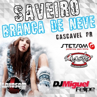 SAVEIRO BRANCA DE NEVE @ CASCAVEL PR