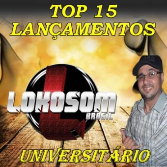 TOP 15 LANÇAMENTOS UNIVERSITÁRIOS