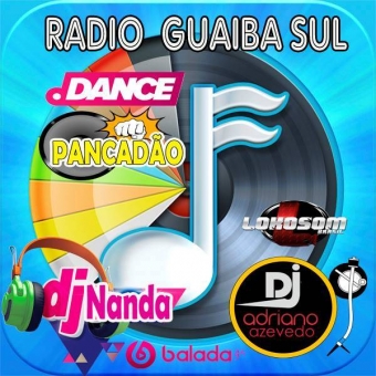 RADIO GUAIBA SUL DANCE PANCADAO
