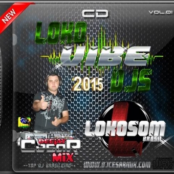 LOKOVIBE DJ´S VOL.01 BY DJ CESAR MIX