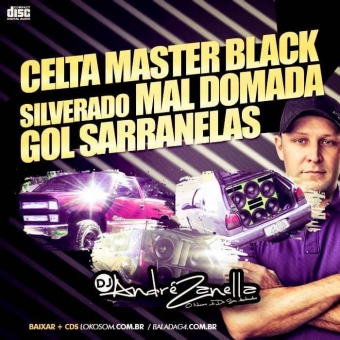 CELTA MASTER-BLACK SILVERADO MAL DOMADA-GOL SARRA NELAS