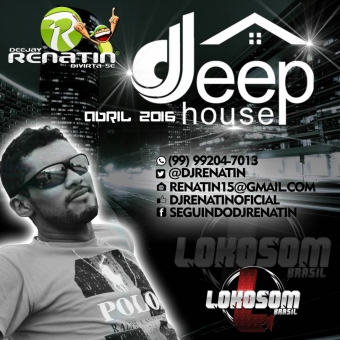 Deep House 2016 - DJ Renatin