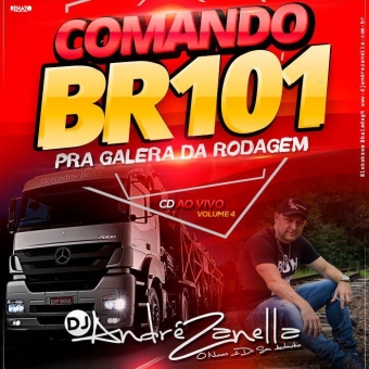 Comando Br 101 Volume 4 (Com Fala Ao vivo )