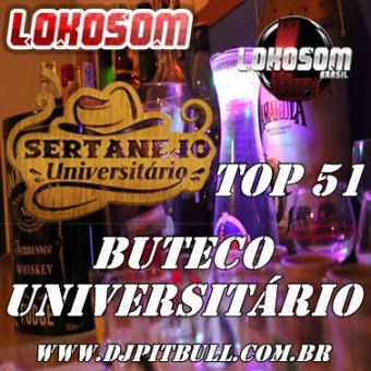 Buteco Universitario Top 51