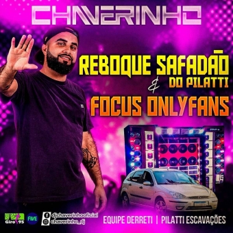 Reboque Safadão Do Pilatti e Focus OnlyFans Esp De Carnaval