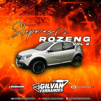 Stepway Do Rozeng - Vol 02 - DJ Gilvan Fernandes