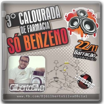 3º Calourada De Farmácia - Só Benzeno