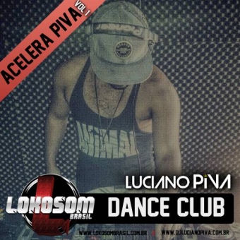 Acelera Piva -Dance Club