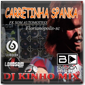 CD Carretinha Spanka Vol.01 2016 Dj Kinho Mix