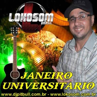 JANEIRO UNIVERSITÁRIO (58 MUSICAS TOPS)