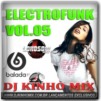 CD Electro Funk Vol.05 2016 Dj Kinho Mix