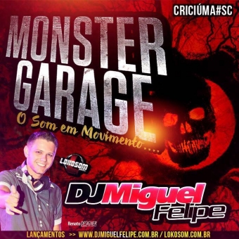Monster Garage @ Criciúma SC