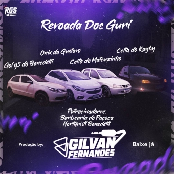 Revoada Dos Guri - DJ Gilvan Fernandes