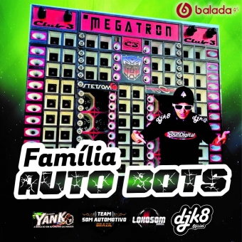 Familia auto Bots feat.dj k8 2022