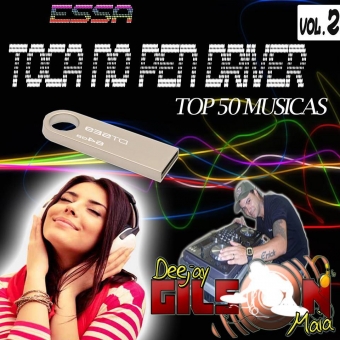 ESSA TOCA NO PEN DRIVE TOP 50 MUSICAS VOL 2