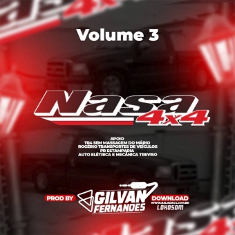 Nasa 4x4 - Volume 03 - DJ Gilvan Fernandes