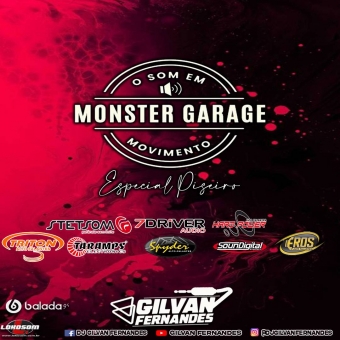 Monster Garage - Piseiro Verao DJ Gilvan Fernandes