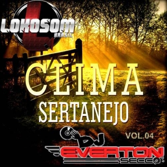 Clima Sertanejo Vol. 04
