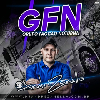 GFN Grupo Facção Noturna