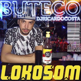 Buteco do DJRicardoCosta by: LOKOSOM