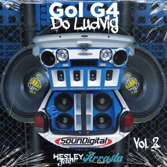 Gol G4 do Ludvig Vol. 2 - DJ Wesley Felipe