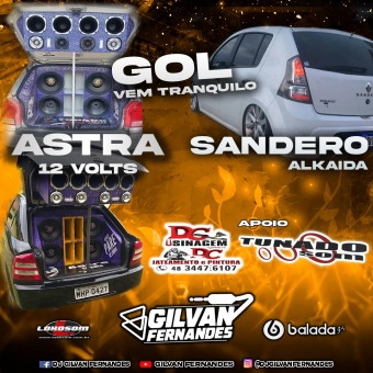 GOL VEM TRANQUILO - ASTRA 12 VOLTS E SANDEIRO ALKAIDA - DJ Gilvan Fernandes