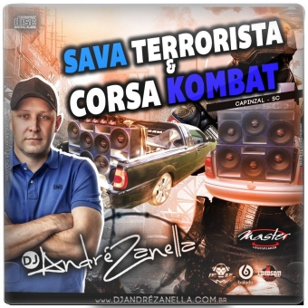 Sava Terrorista E Corsa Kombat (Pancadão, Gravão, Funk)