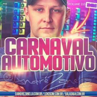 Carnaval Automotivo 2017 Volume 2