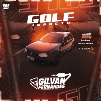 CD - Golf Impacto - DJ Gilvan Fernandes