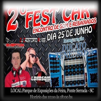 2º Fest Car Ponte Serrada/Sc - DJ Everton Secco