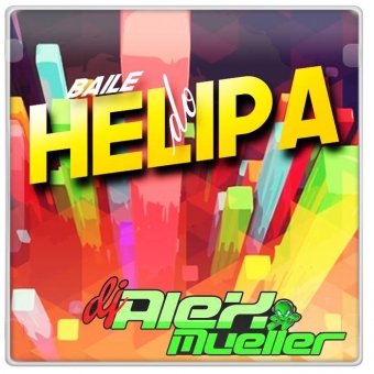 BAILE DO HELIPA -
